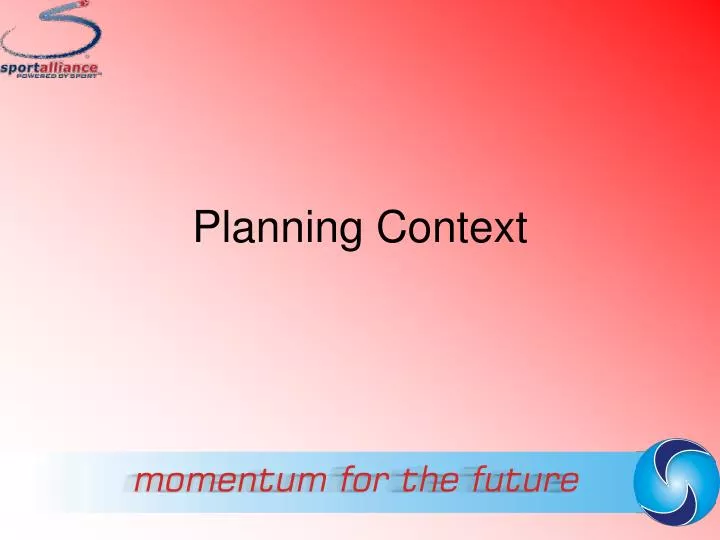 planning context
