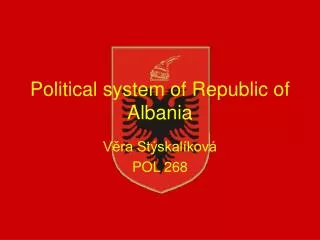 Political system of Republic of Albania