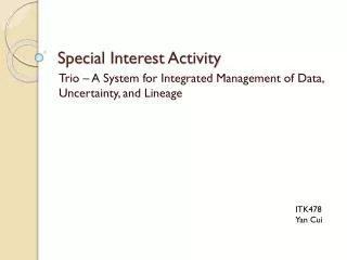 Special Interest Activity