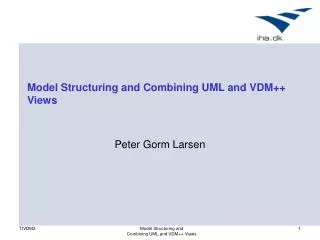 Model Structuring and Combining UML and VDM++ Views