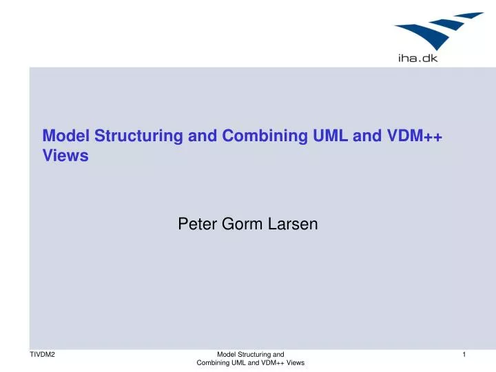 model structuring and combining uml and vdm views