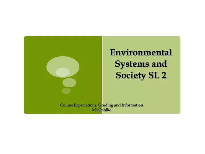 environmental systems and society sl 2