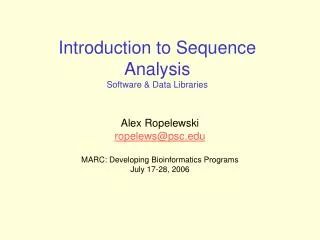 Introduction to Sequence Analysis Software &amp; Data Libraries