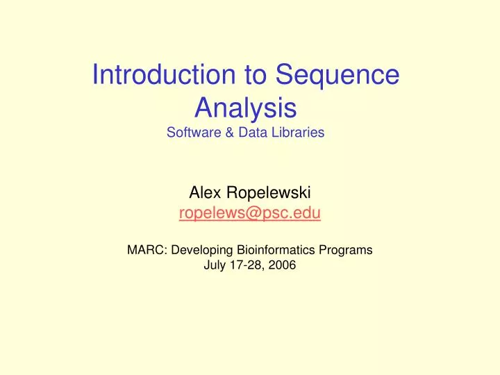 introduction to sequence analysis software data libraries