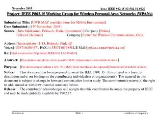 Project: IEEE P802.15 Working Group for Wireless Personal Area Networks (WPANs)