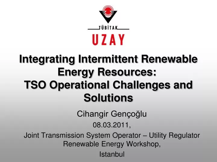 integrating intermittent renewable energy resources tso operational challenges and solutions