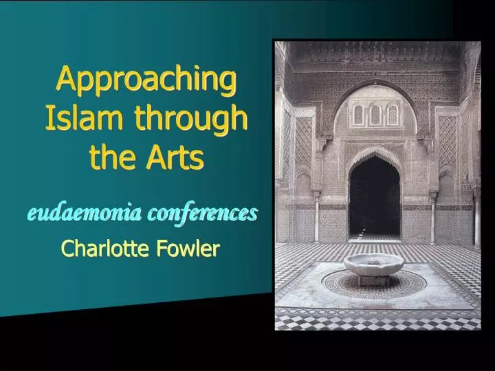 approaching islam through the arts