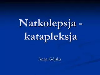 narkolepsja katapleksja