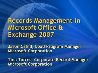 Records Management in Microsoft Office &amp; Exchange 2007