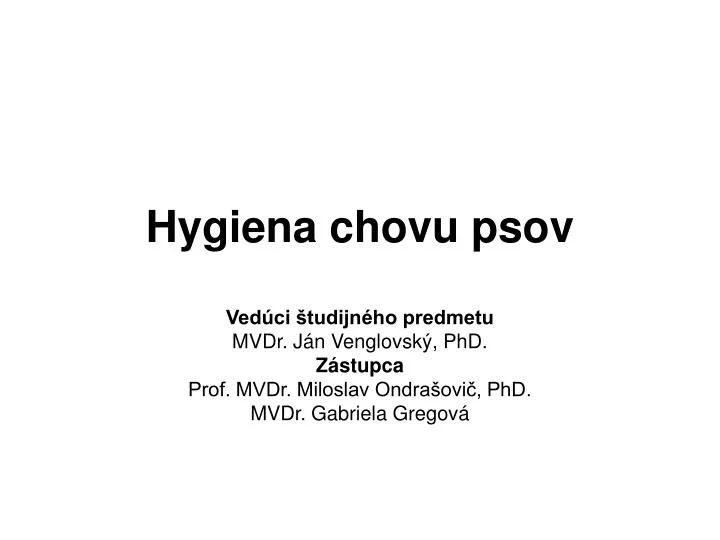 hygiena chovu psov