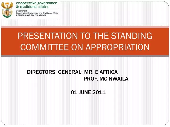 presentation to the standing committee on appropriation