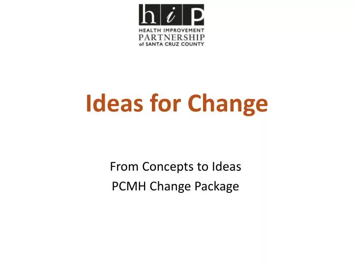 ideas for change
