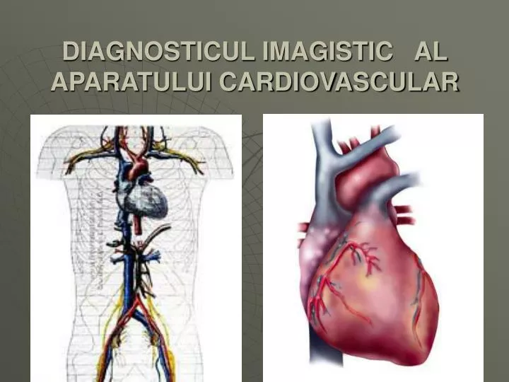 diagnosticul imagistic al aparatului cardiovascular