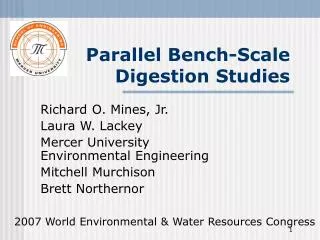 Parallel Bench-Scale Digestion Studies