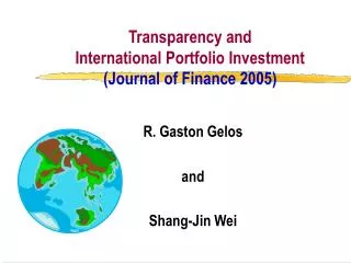 Transparency and International Portfolio Investment (Journal of Finance 2005)