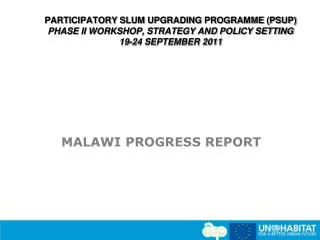 MALAWI PROGRESS REPORT