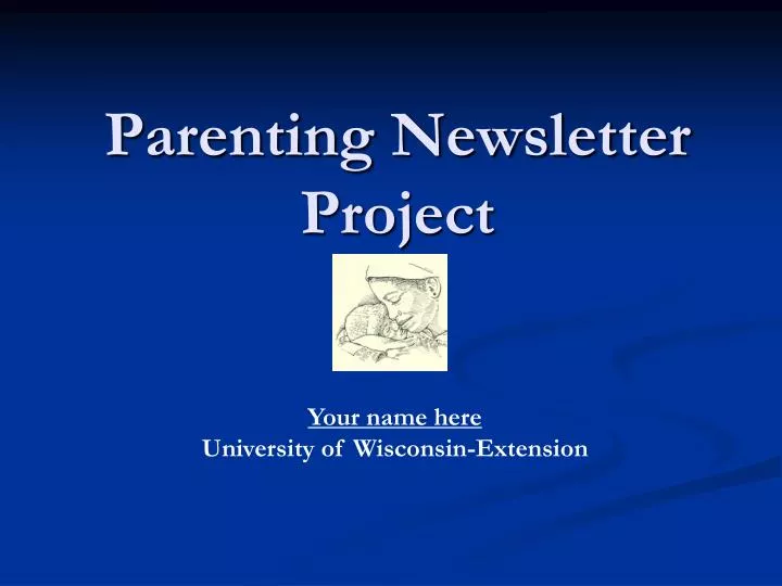 parenting newsletter project