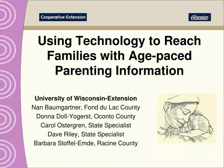 using technology to reach families with age paced parenting information