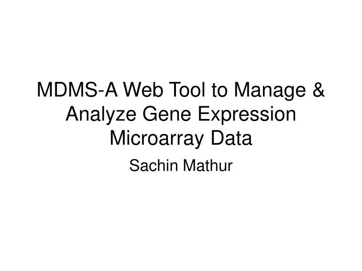 mdms a web tool to manage analyze gene expression microarray data