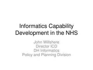 Informatics Capability Development in the NHS