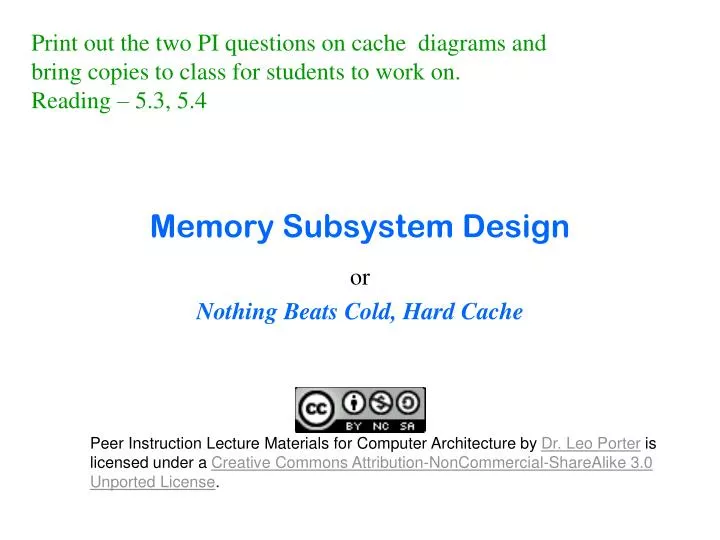 memory subsystem design
