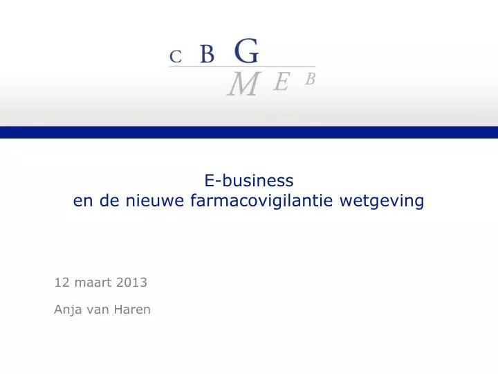 e business en de nieuwe farmacovigilantie wetgeving