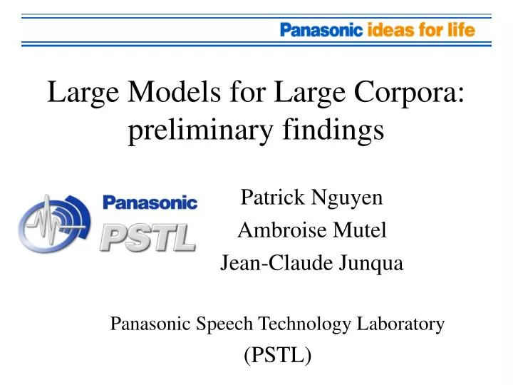 large models for large corpora preliminary findings