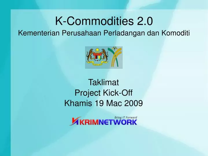 taklimat project kick off khamis 19 mac 2009