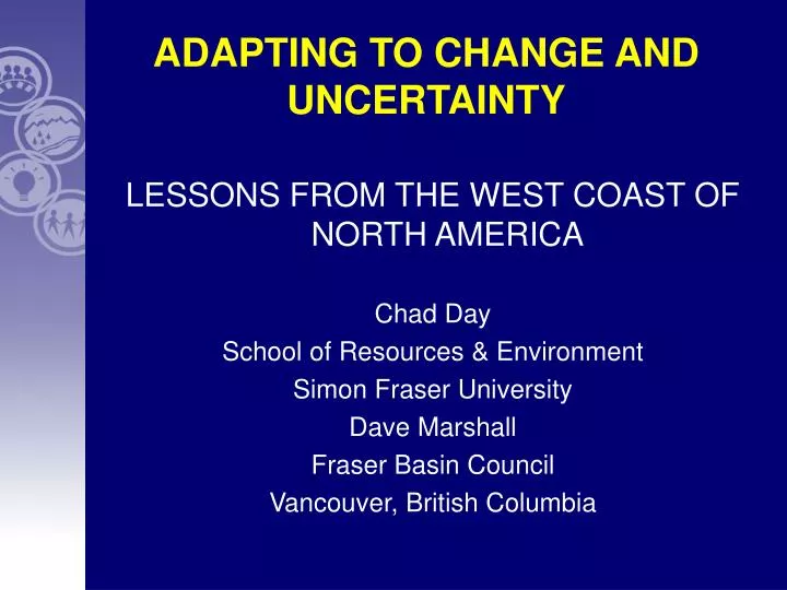 adapting to change and uncertainty