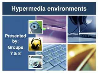Hypermedia environments