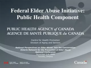 Federal Elder Abuse Initiative: Public Health Component