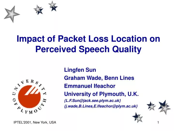 impact of packet loss location on perceived speech quality