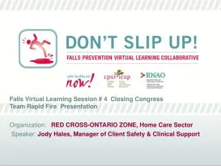 Falls Virtual Learning Session # 4 Closing Congress Team Rapid Fire Presentation