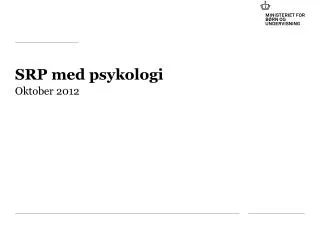 srp med psykologi
