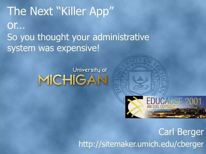 the next killer app or so you thought your administrative system was expensive