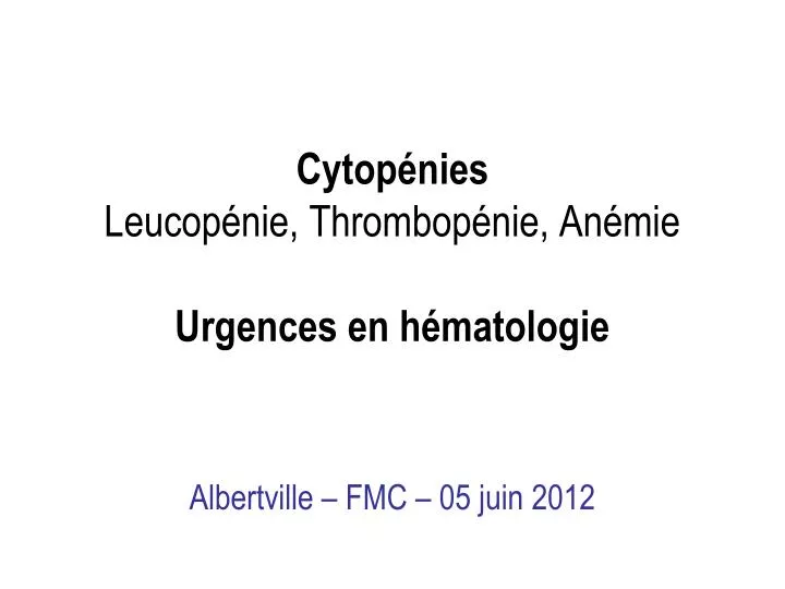 cytop nies leucop nie thrombop nie an mie urgences en h matologie