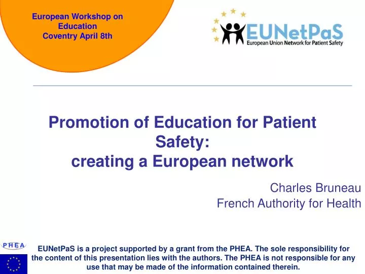 promotion of education for patient safety creating a european network