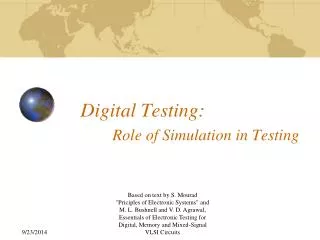 Digital Testing: Role of Simulation in Testing