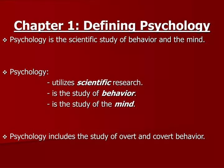 chapter 1 defining psychology