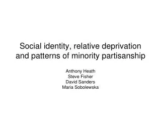 Social identity, relative deprivation and patterns of minority partisanship