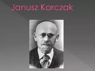 janusz korczak