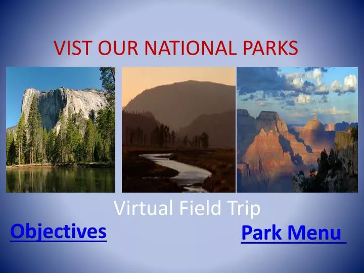 vist our national parks