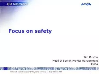 Focus on safety