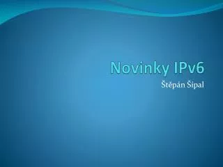 novinky ipv6