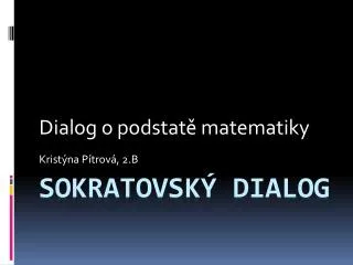 dialog o podstat matematiky krist na p trov 2 b