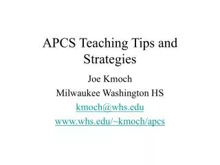 APCS Teaching Tips and Strategies