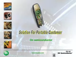 Solution For Portable Customer