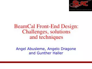 BeamCal Front-End Design: Challenges, solutions and techniques