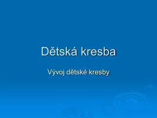 d tsk kresba