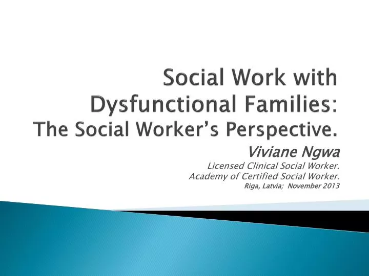 social work with dysfunctional families the social worker s perspective